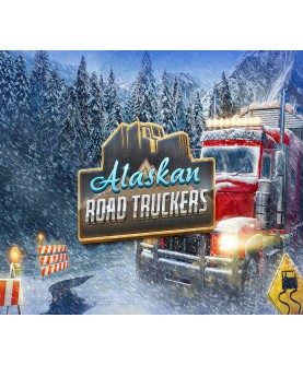 Alaskan Road Truckers Steam Key EUROPE